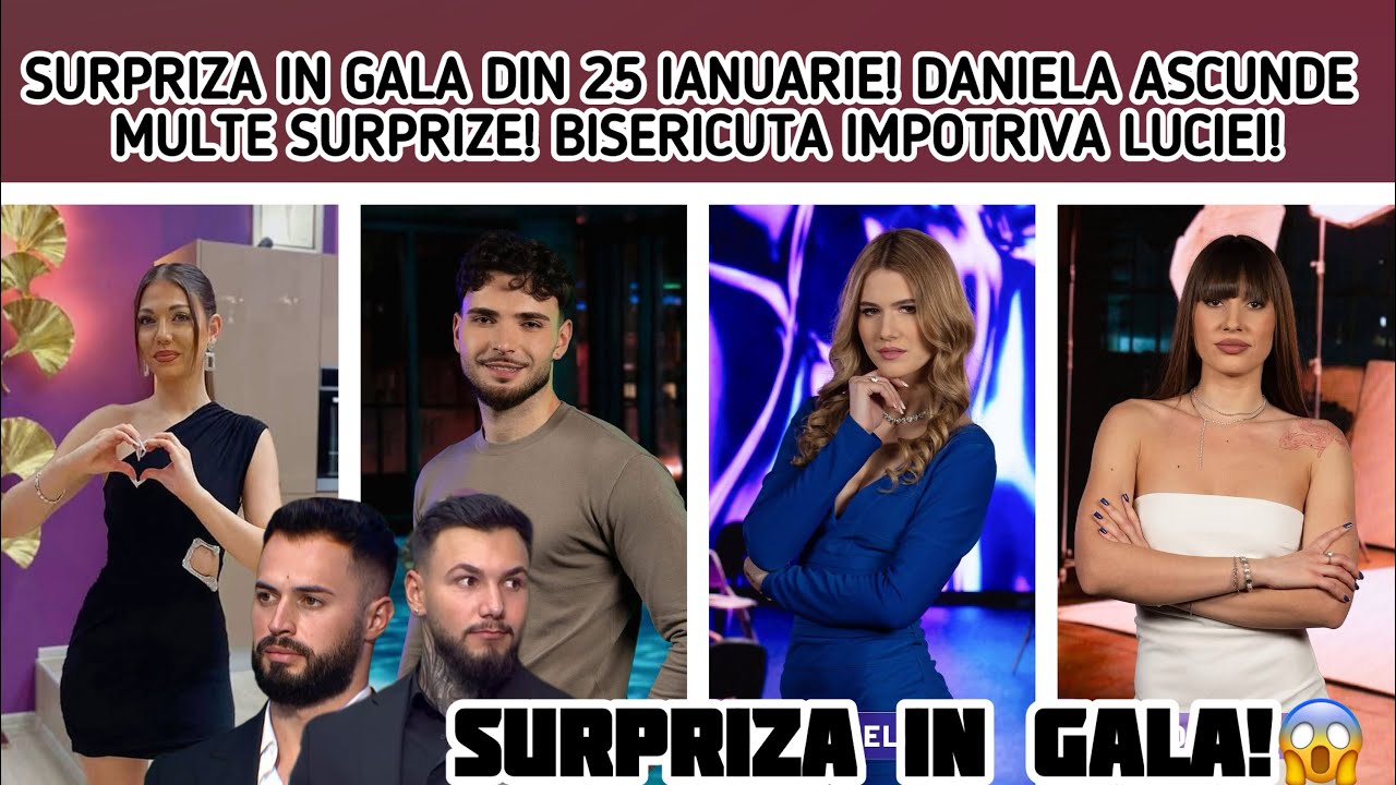 SURPRIZA IN GALA DIN 25 IANUARIE! DANIELA ASCUNDE MULTE SURPRIZE! BISERICUTA IMPOTRIVA LUCIEI!
