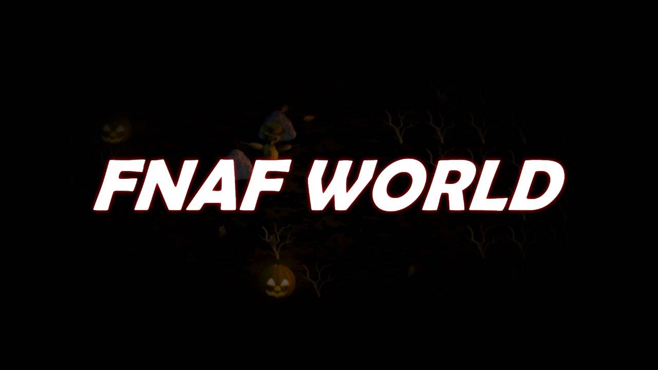 FNAF World OST - Don't Open The Door Extended
