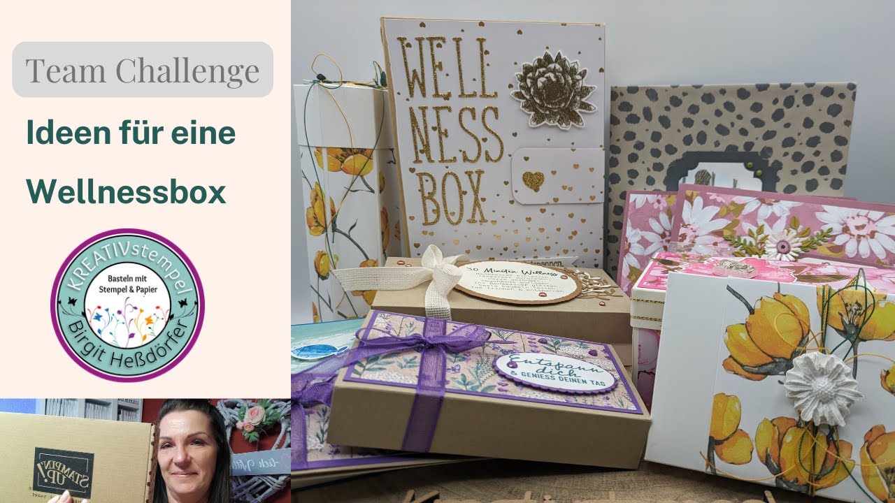 Team Challenge Kreativstempel Ideen für eine Wellness Box  Wellness Geschenke basteln und schön verp