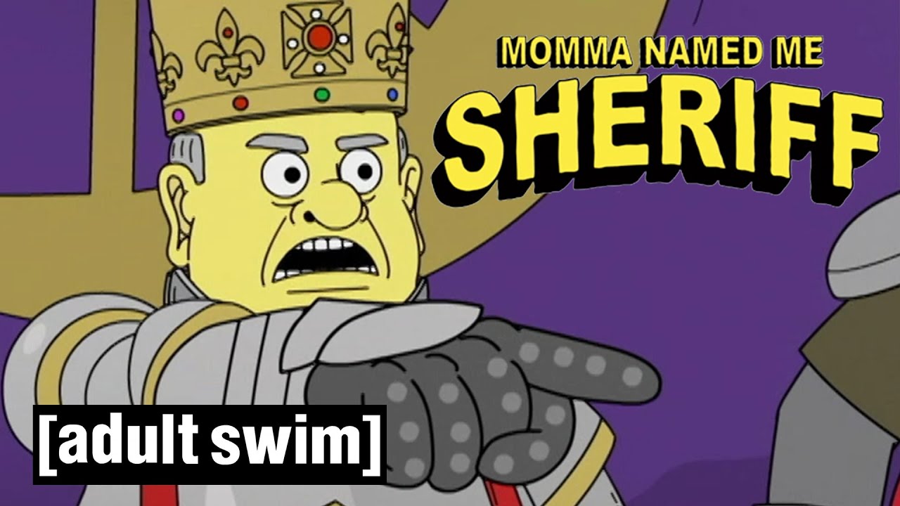 Momma Named Me Sheriff | Overthrow The King | Adult Swim Nordic