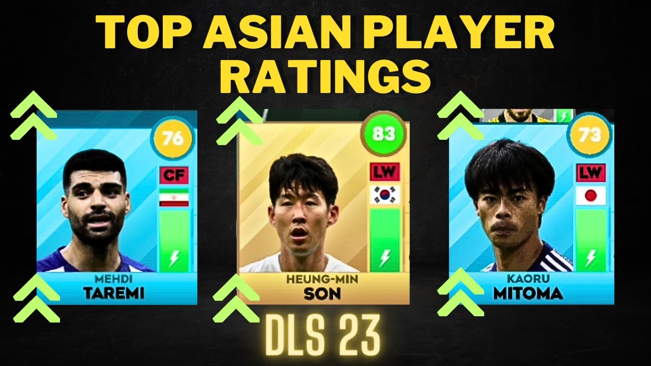 DLS 23 | TOP ASIAN PLAYER RATINGS