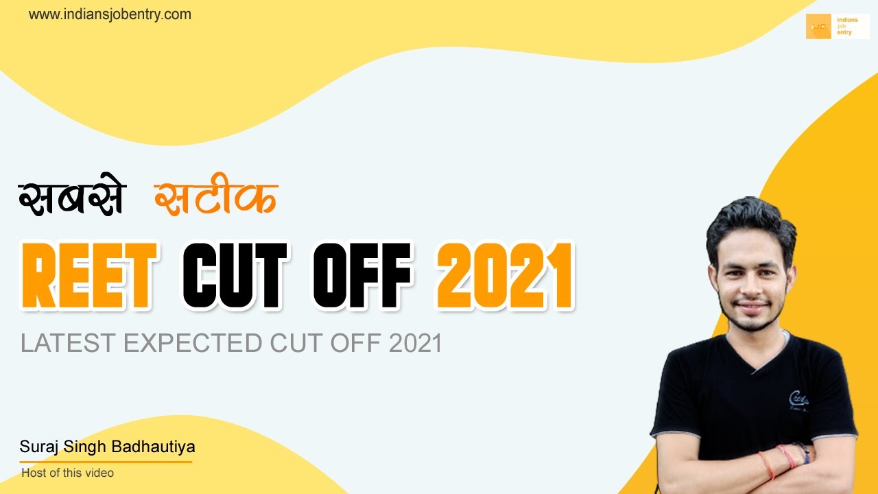 REET 2021 Expected Cut Off | REET 2021 Passing Marks | REET mai kitne no ayenge @indiansjobentry