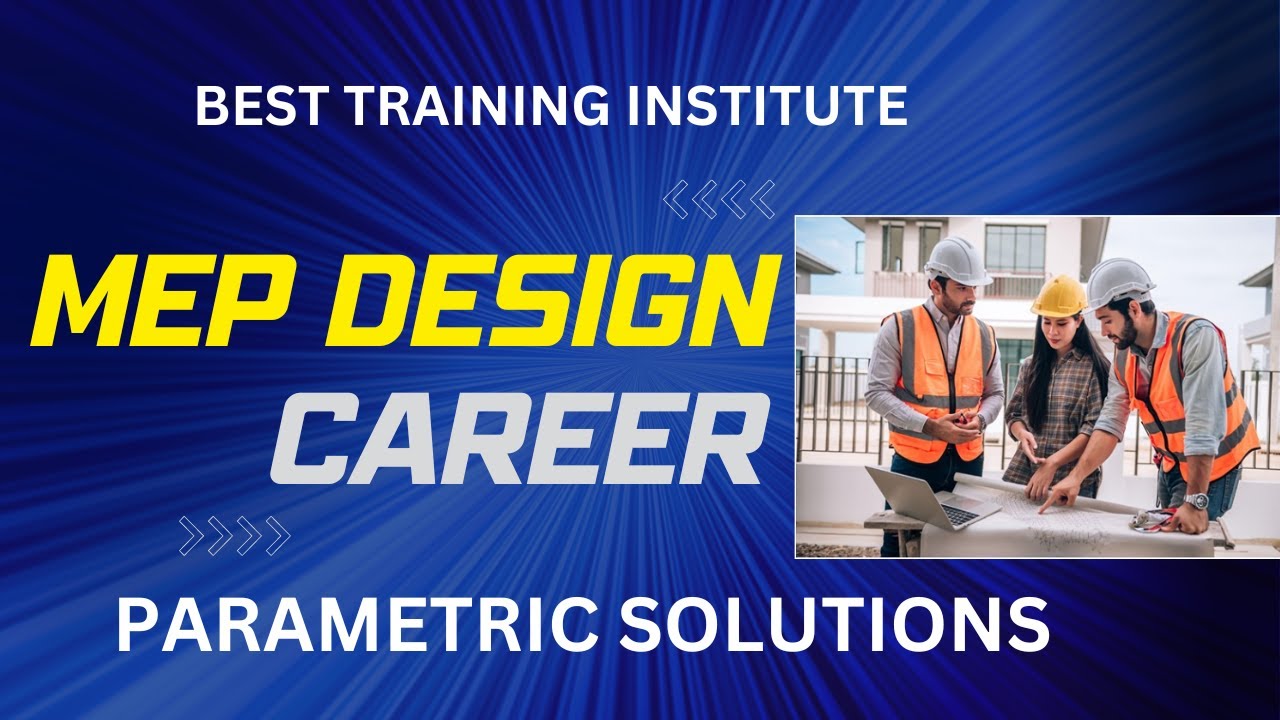 Best MEP Design Training Institute in Thane, Mumbai
