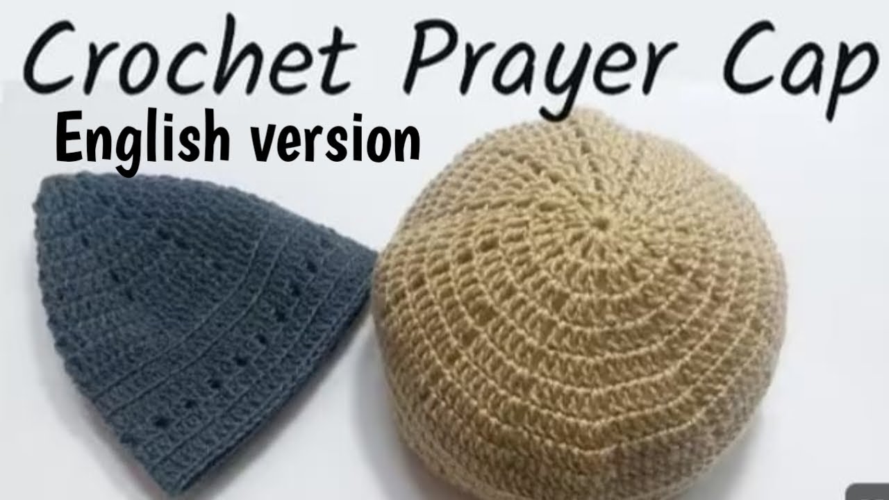 Crochet prayer cap in english | crochet cap tutorial in english | muslim cap | how to crochet