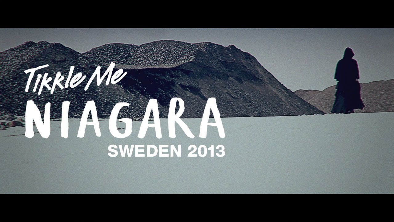 TIKKLE ME - NIAGARA