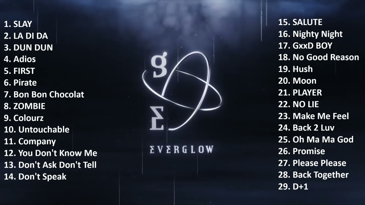 EVERGLOW (에버글로우) - All Songs Playlist