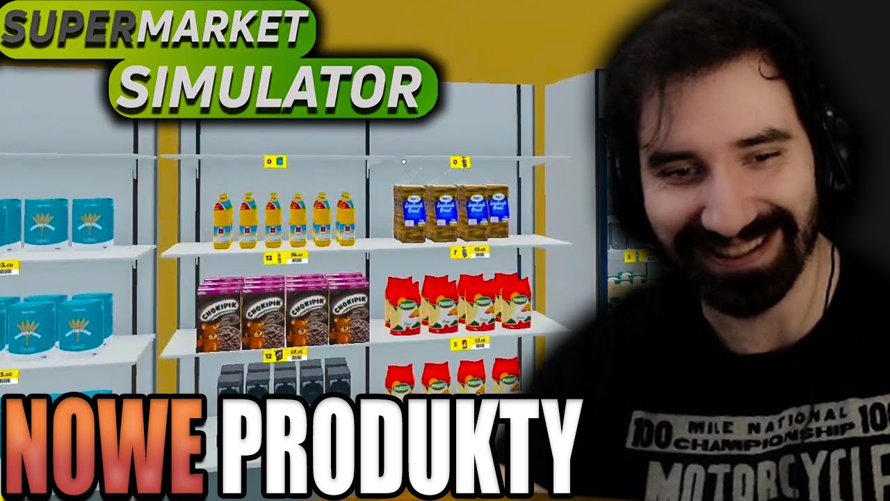 ZAMÓWIŁEM NOWE PRODUKTY DO SKLEPU i WCISKAM JE KLIENTOM | Supermarket Simulator #2