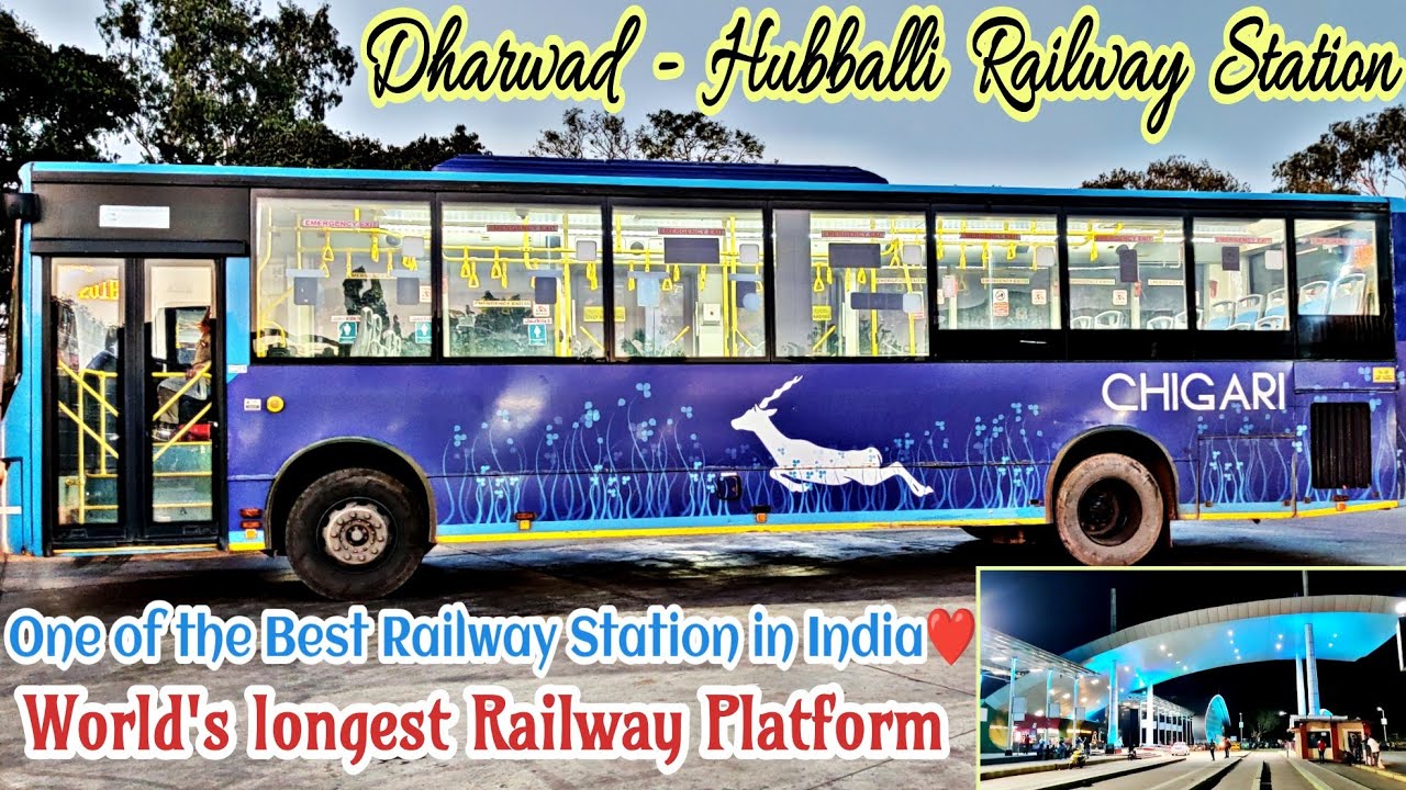 Dharwad - Hubballi Junction BRTS (ಚಿಗಾರಿ) | Competition b/w Chigari Buses | World's longest Platform