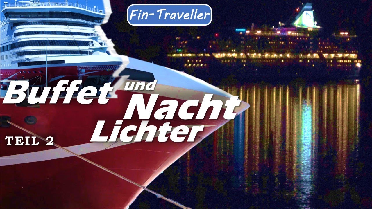 Viking Line Cinderella Stockholm - Helsinki Teil 2 Die Rückfahrt