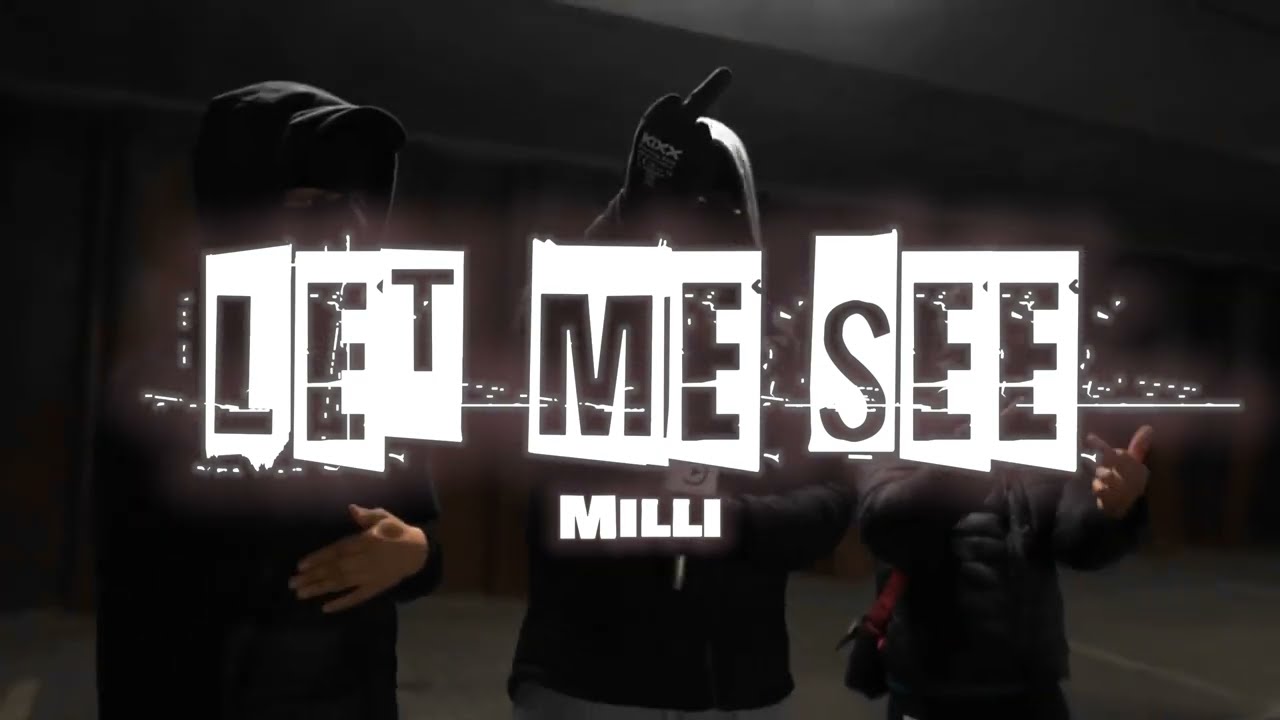 #ZEZEE Milli - Let Me See
