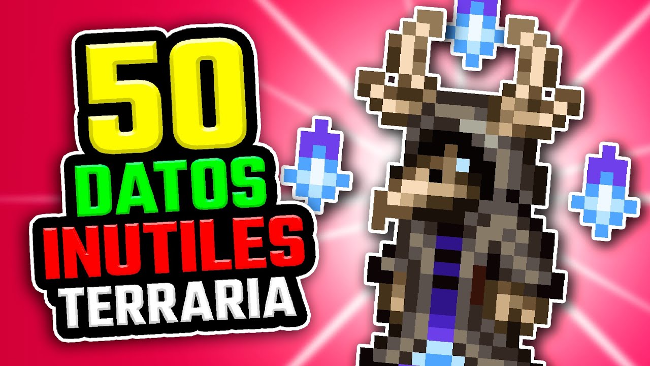 50 DATOS INUTILES DE TERRARIA!!! | #UNCLOK