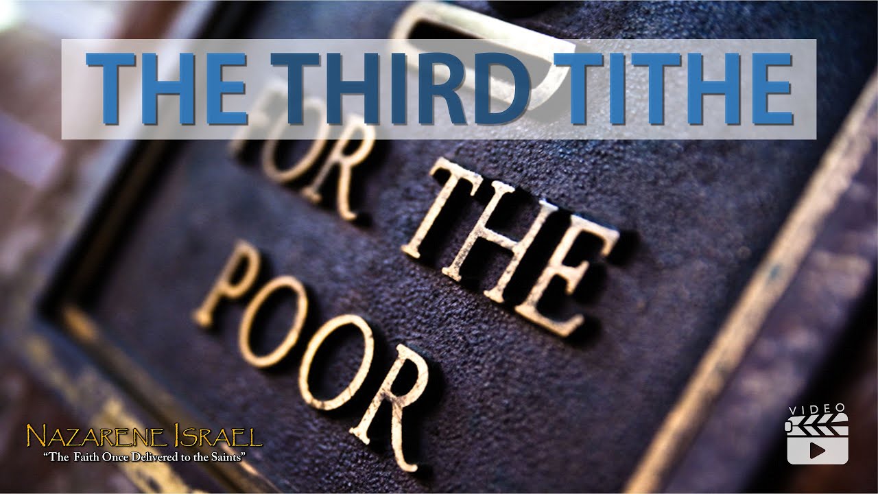 The Third Tithe For Our Poor