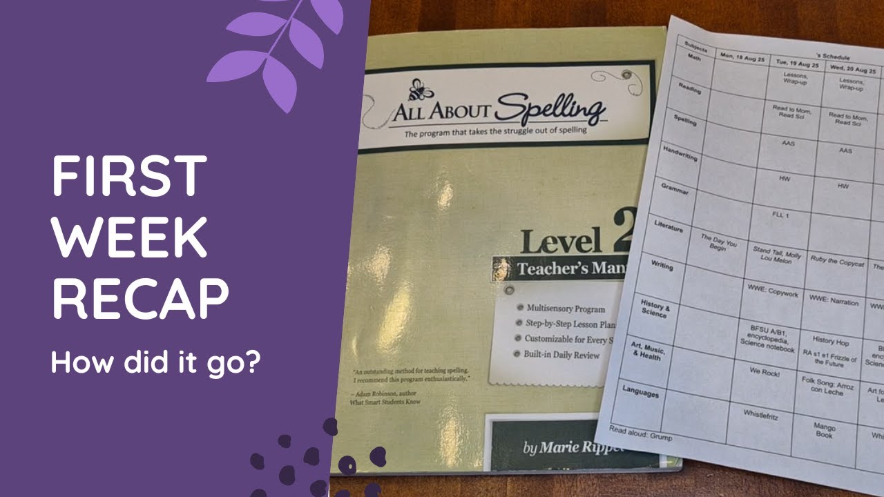 First Week Recap, Schedule, and a Few Changes! | Secular Homeschool Curriculum Review