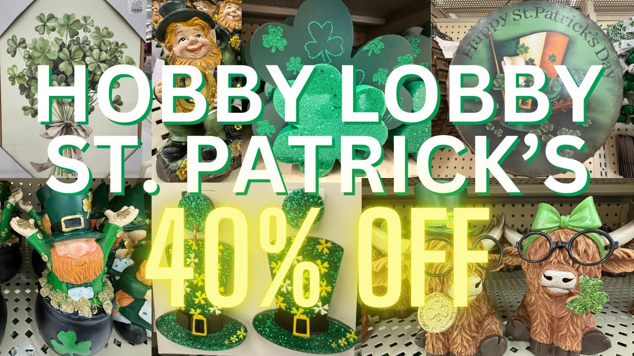 Вам повезло! ☘️ Скидка 40% в Hobby Lobby в честь Дня Святого Патрика 🍀 2026