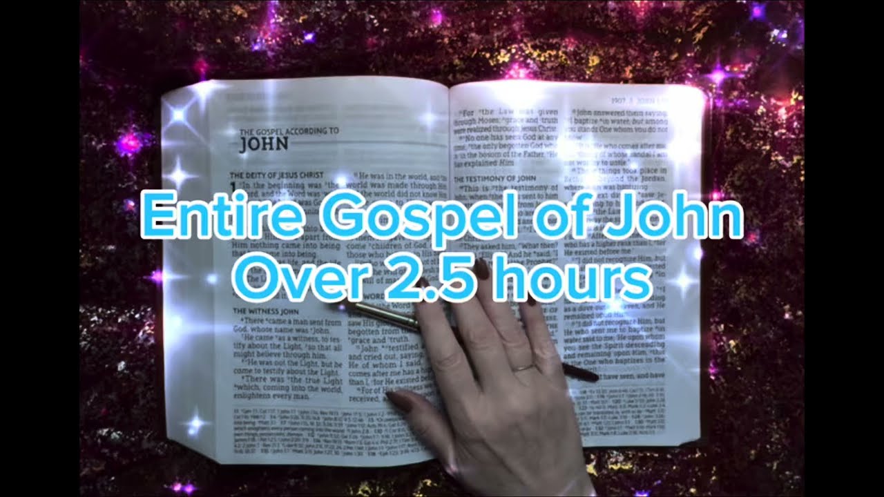 Entire Gospel of John ✝️📖 ASMR Bible Reading #christianasmr 