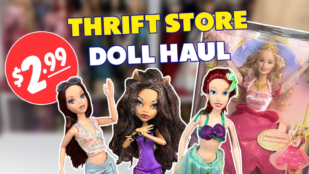 Thrift Store DOLL HAUL - My Scene, Monster High, Barbie & More !