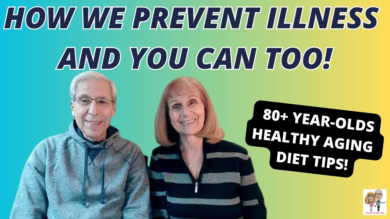 WHAT WE DO EVERY DAY TO PREVENT ILLNESS NATURALLY and Live Longer❤️Sage Advice From Bob & Fran