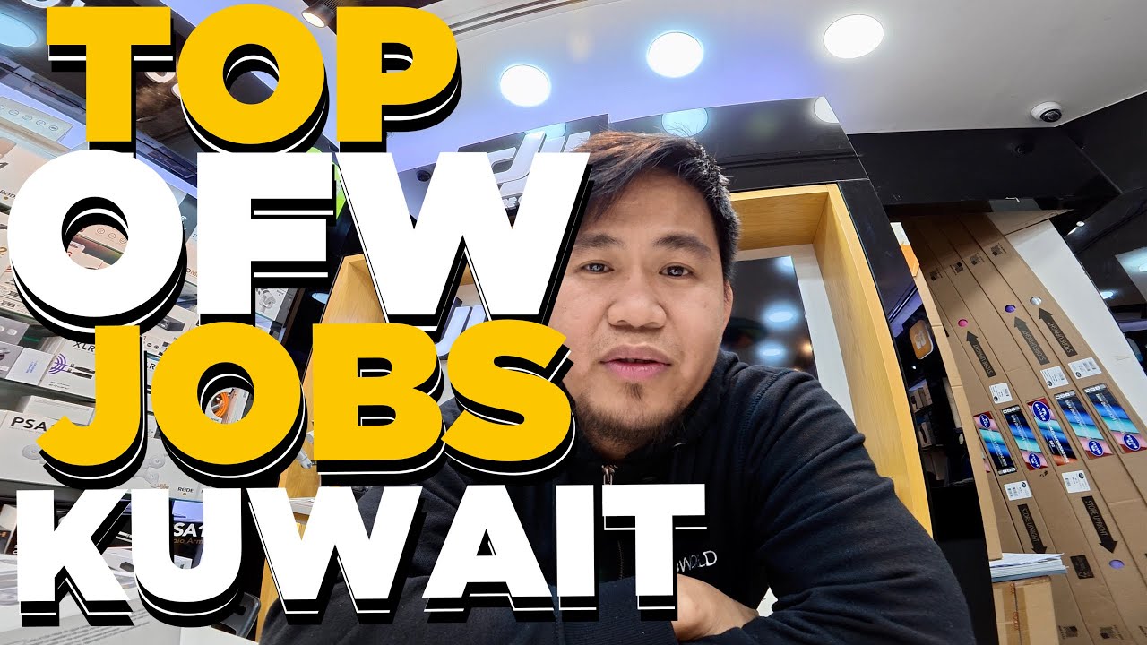 Top 5 OFW Jobs sa Kuwait + Sahod 💰