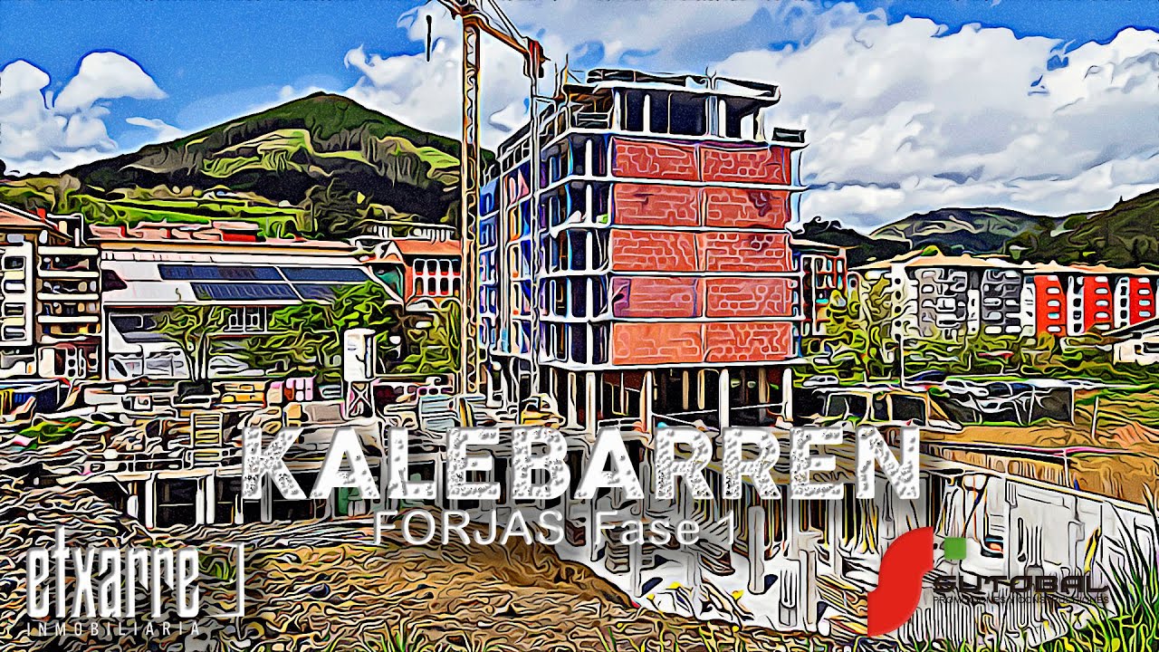 Kalebarren Forjas Fase 1