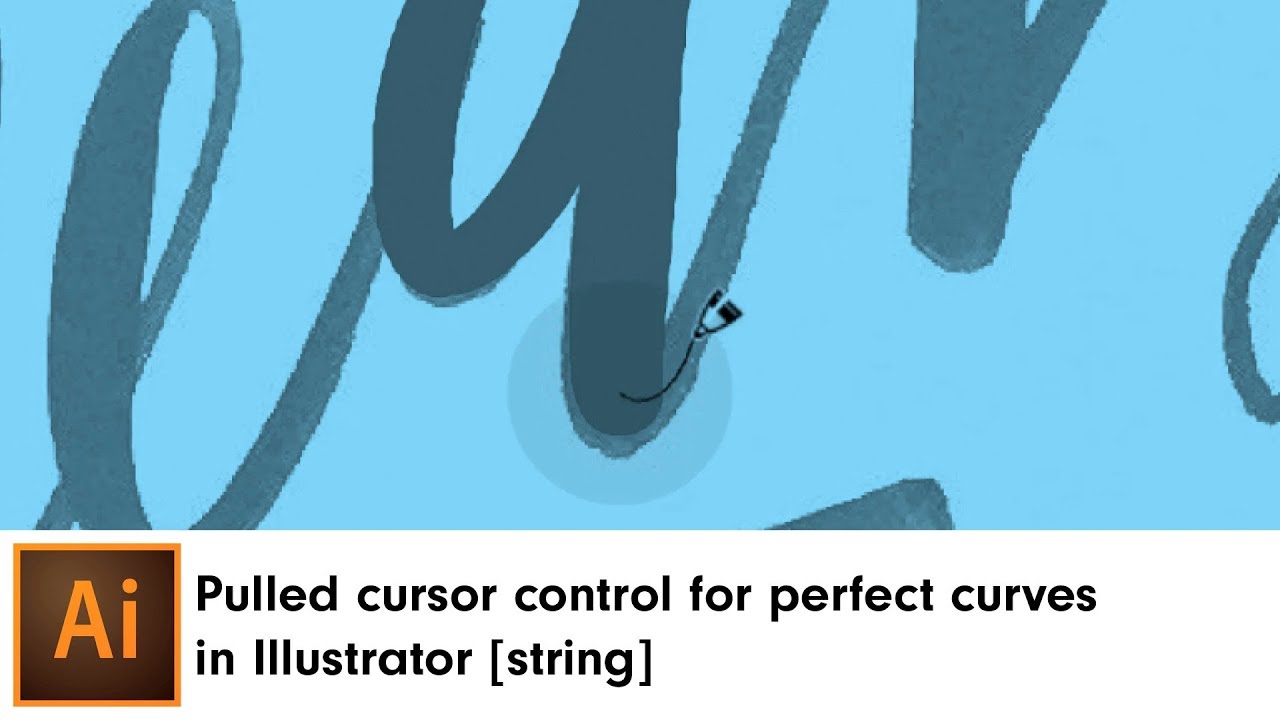 Pulled cursor control for perfect curves in Illustrator [string] | DynamicSketch