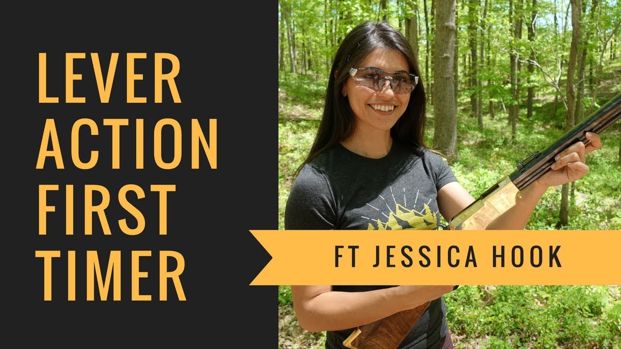 Lever Action First Timer ft. Jessica Hook