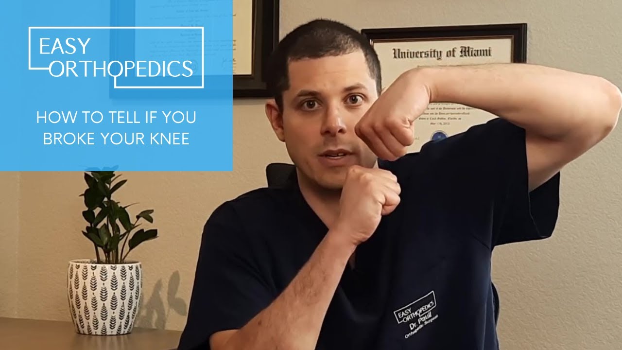 How to tell if you broke your knee