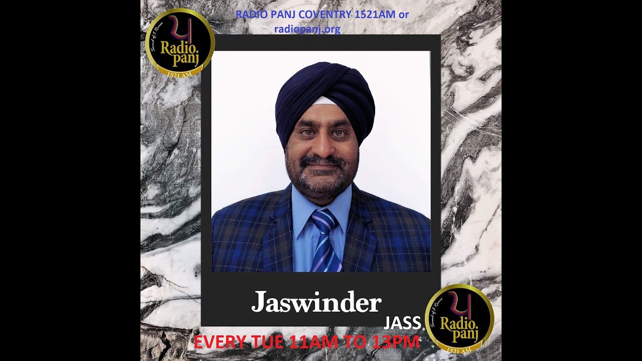 Radio Panj Coventry: Prog VIRSA July 13, 2021; J S Jass, WORLD WAR 1 in Punjabi and more; Part I