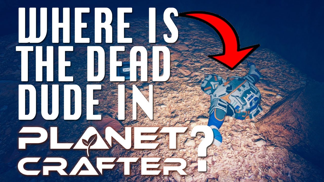 Где МЕРТВЫЙ ЧУВАК в Planet Crafter? - Судьба Сяоданя