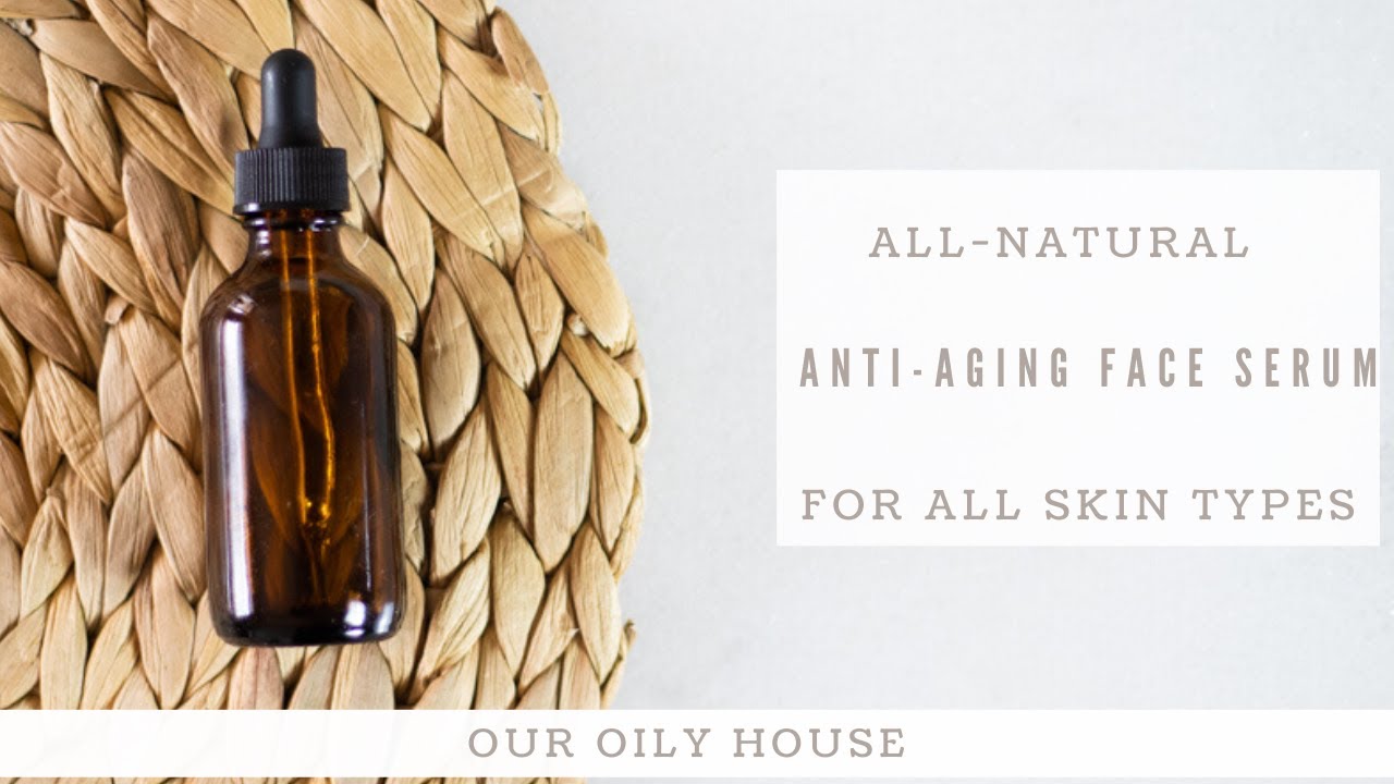 DIY Anti-Aging Serum |
