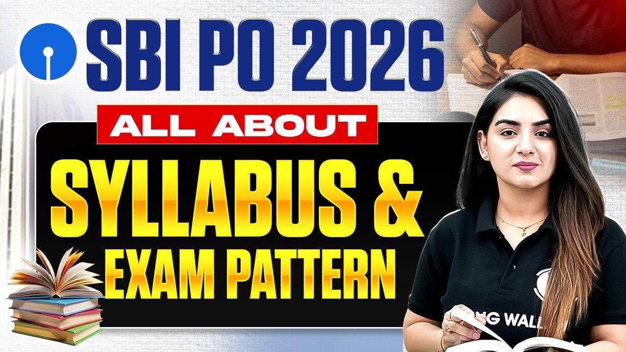SBI PO Notification 2026 | SBI PO Syllabus 2026 | SBI PO Exam Pattern Explained | by Anchal Ma'am