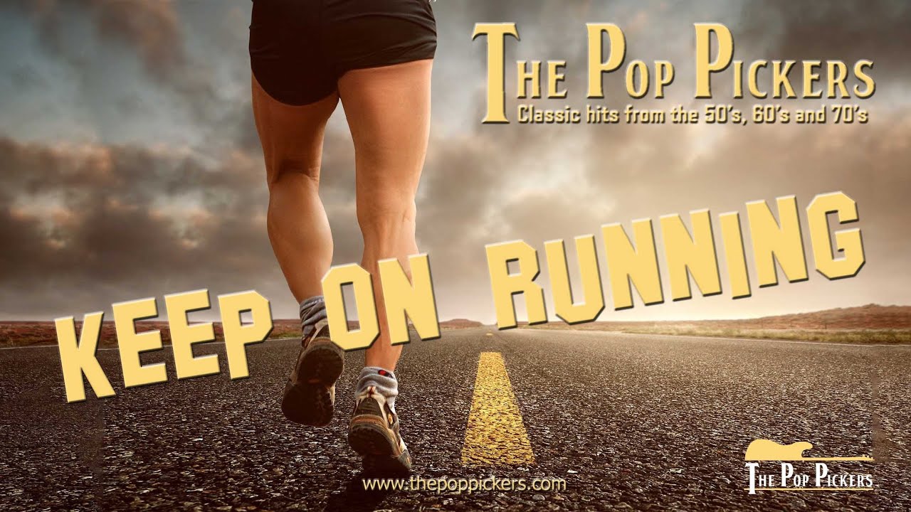 'Keep On Running' performed by The Pop Pickers