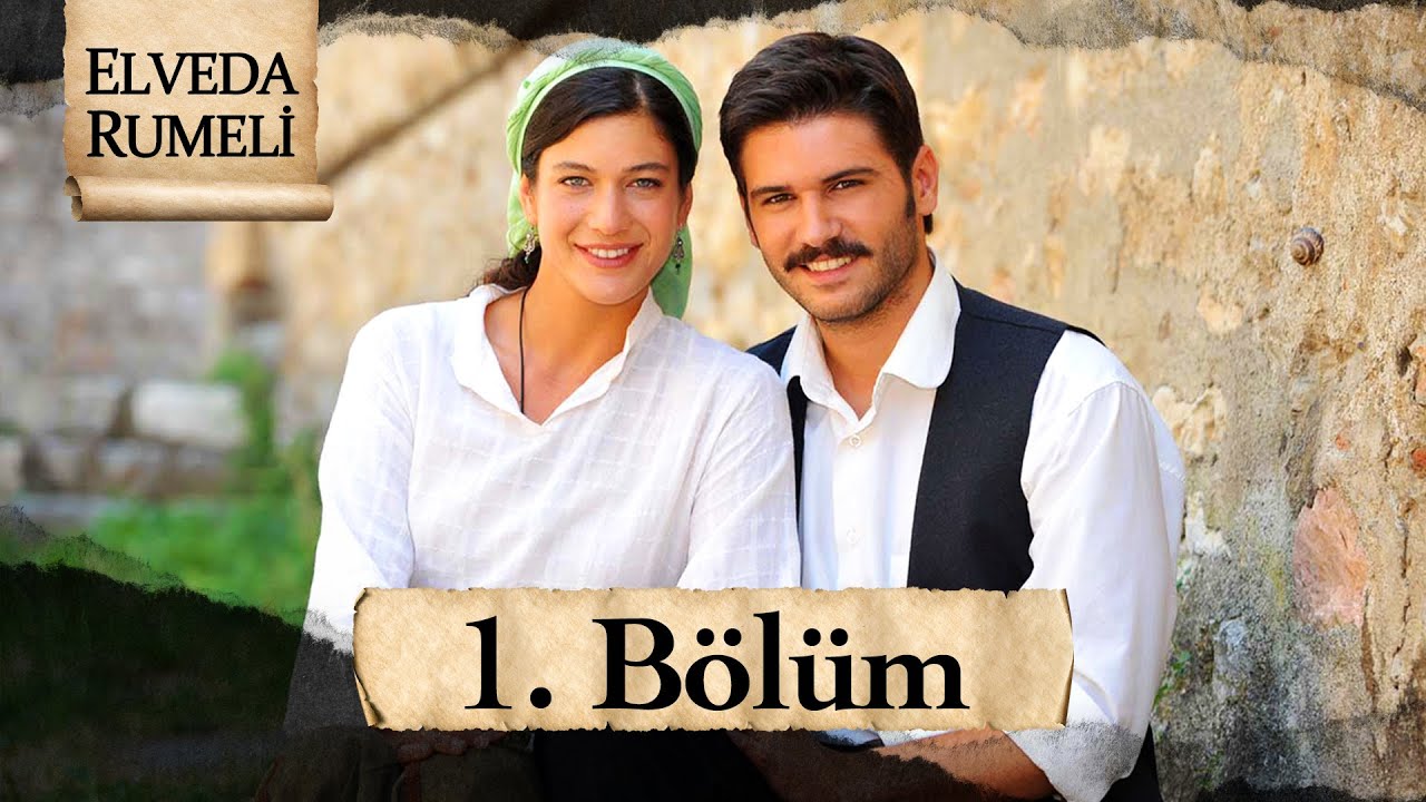 Elveda Rumeli 1. B&ouml;l&uuml;m | Full HD