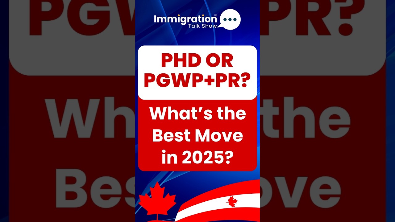 PhD vs. PGWP: Which Path to PR in Canada? #canadapr