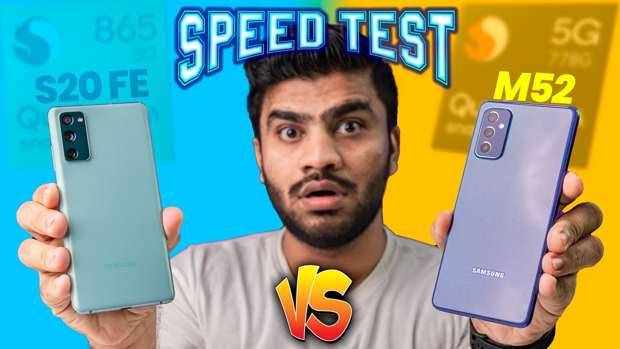 Galaxy S20 FE 5G vs Galaxy M52 5G {SD 865 vs SD 778G} Speed Test Comparison - Baap Baap Hota🔥
