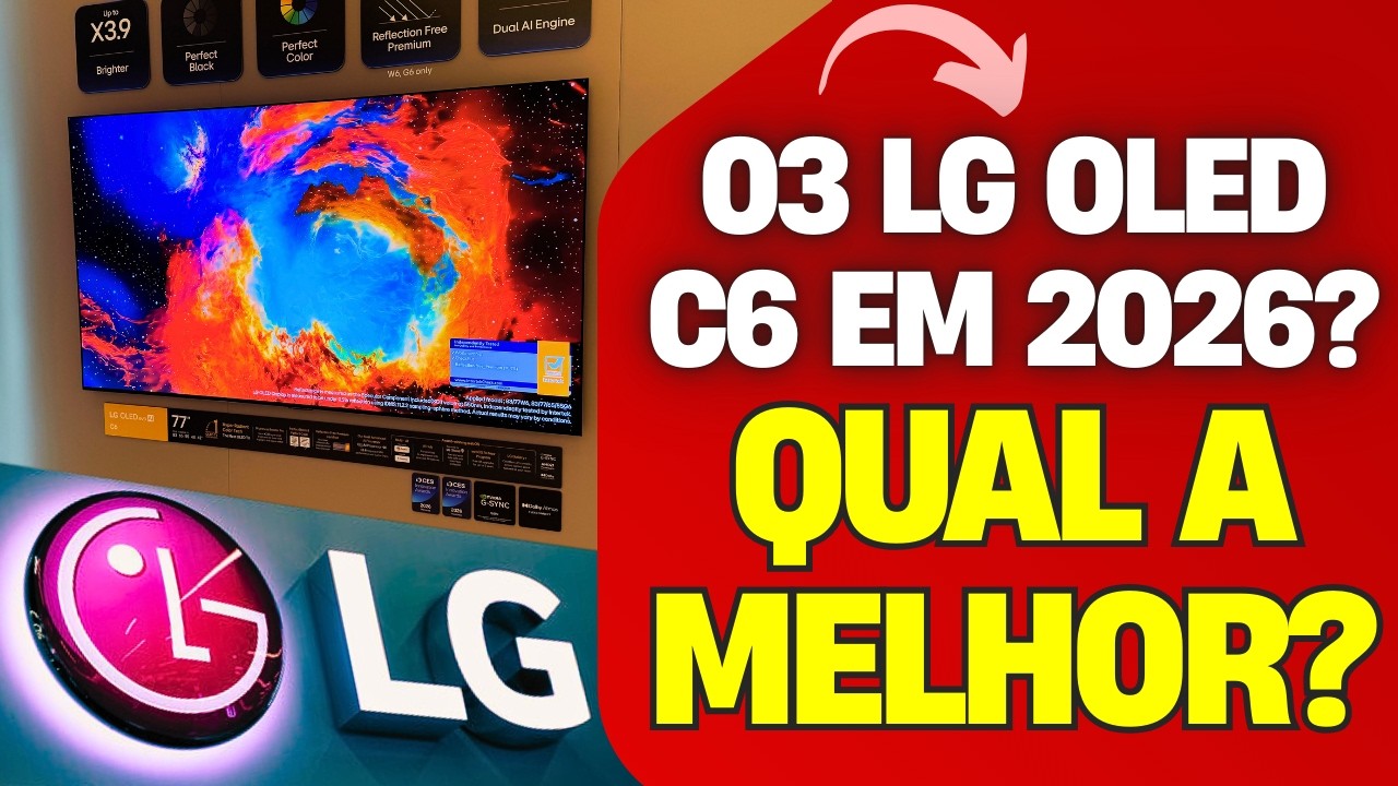 03 LG OLED C6? VEJA QUAL A MELHOR NO COMPARATIVO ENTRE AS 03 VERSÕES DA LINHA C!