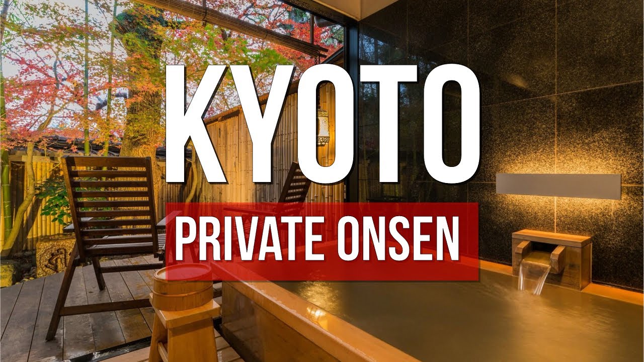 6 Kyoto Ryokan & Hotels with Private Onsen Baths