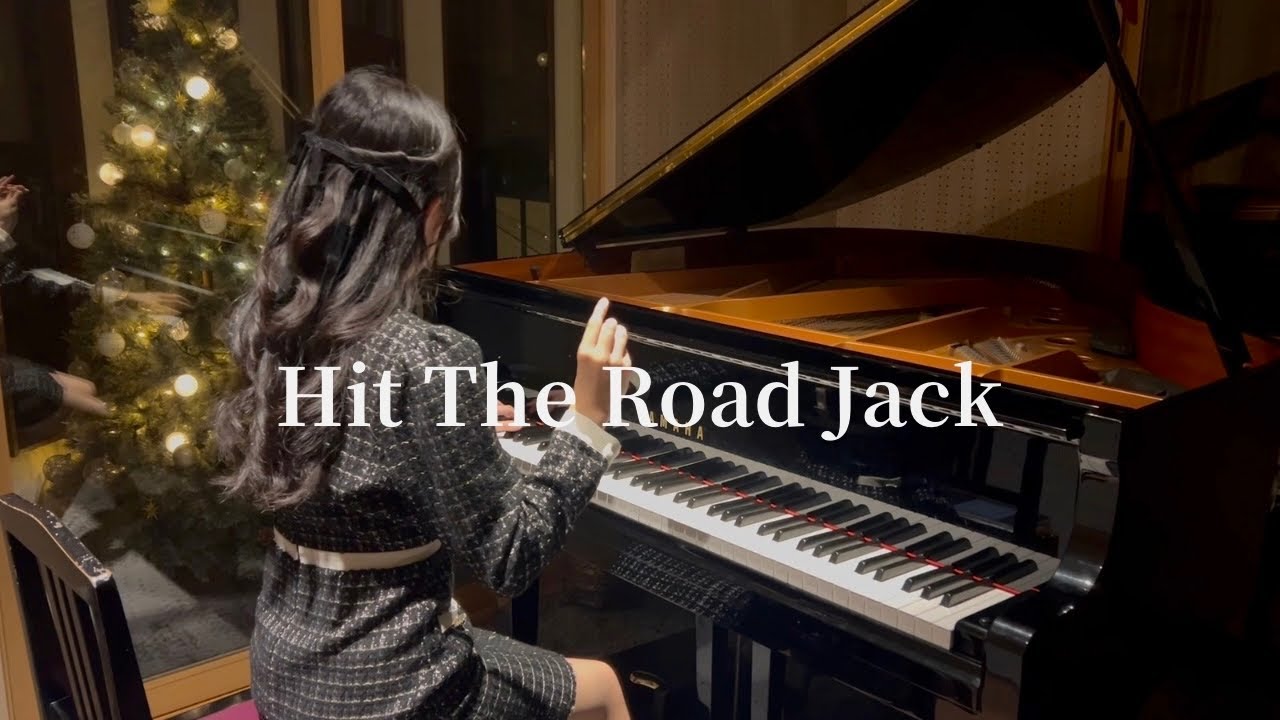 Hit The Road Jack  【Piano Cover】