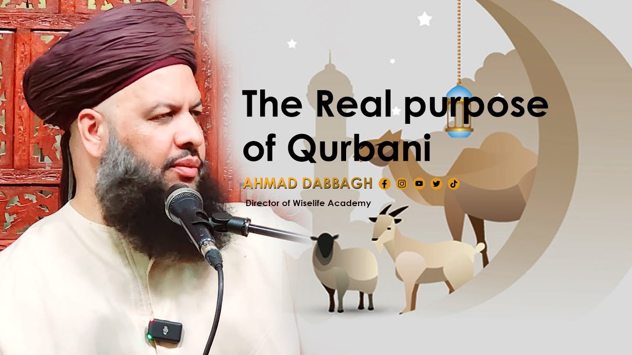 The Real Purpose of Qurbani