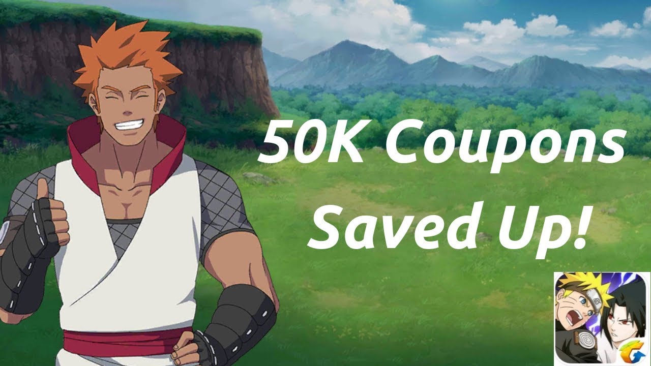 I SAVED UP 50.000 COUPONS! - Account Showcase - Naruto Online Mobile