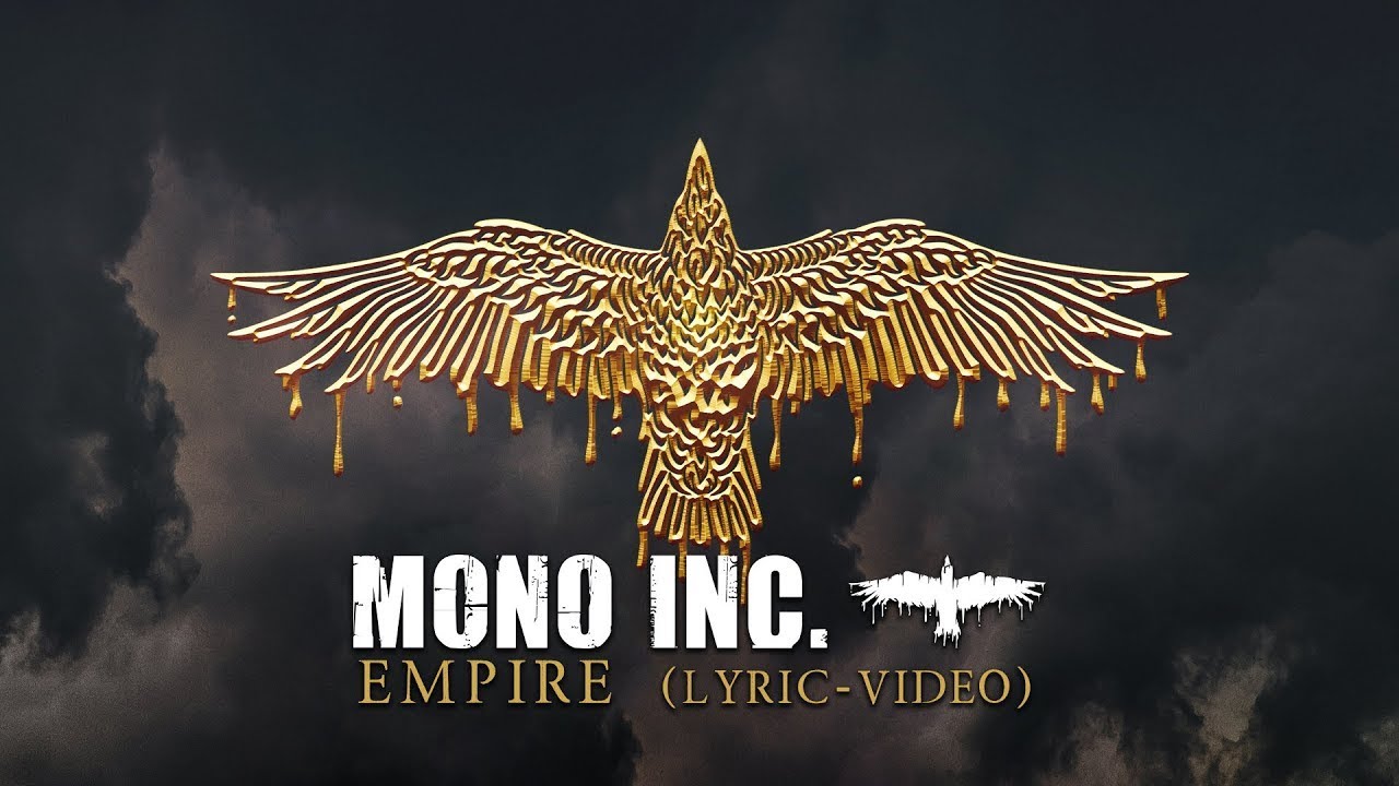 MONO INC. - Empire (Official Lyric Video)