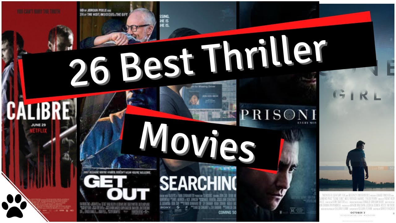 26 Best Thriller Movies You SHOULD Watch