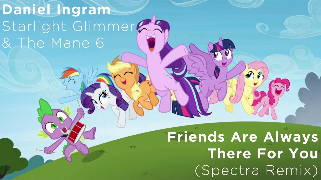 Daniel Ingram - Friends Are Always There For You (Spectra Remix)