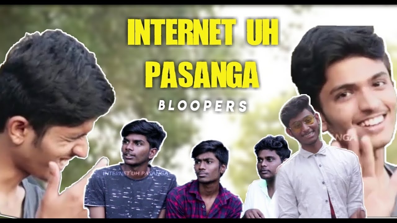 Bloopers | internet'uh pasanga | #bloopers #typesoffriends