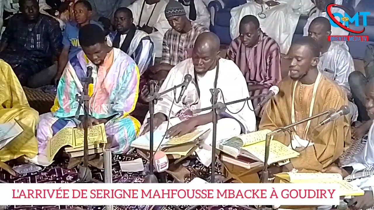 GOUDIRY L'ARRIVÉE DE SERIGNE MAHFOUSSE MBACKE KOURELE KHASSIDA
