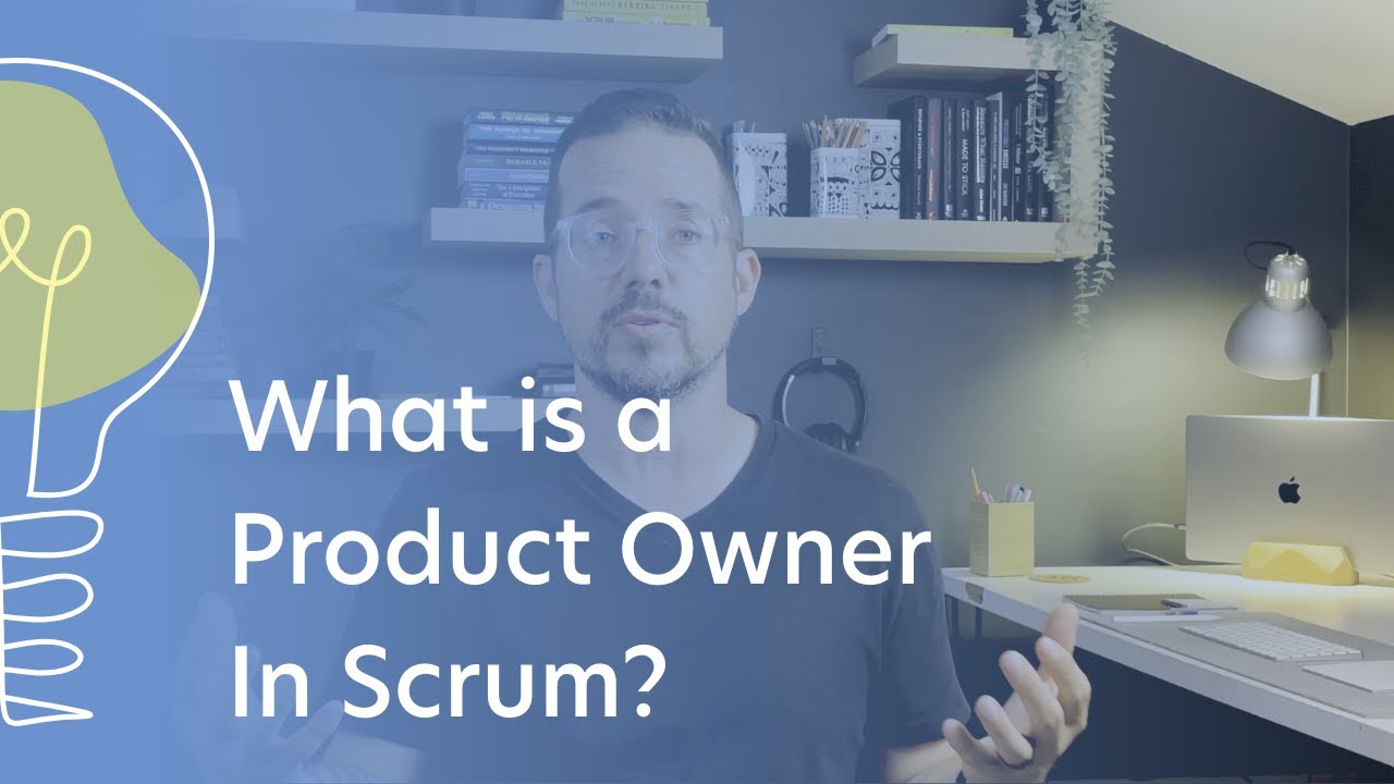 What is a Product Owner?