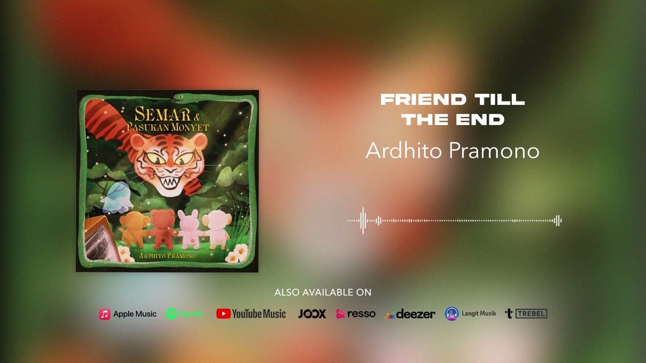 Ardhito Pramono - Friend Till The End (Official Audio)
