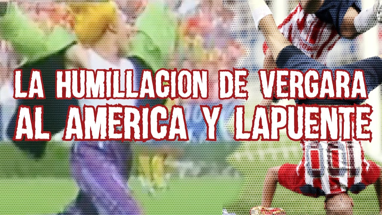 El Día que CHIVAS Humilló al América y Manuel Lapuente con todo y Payasos, Boser