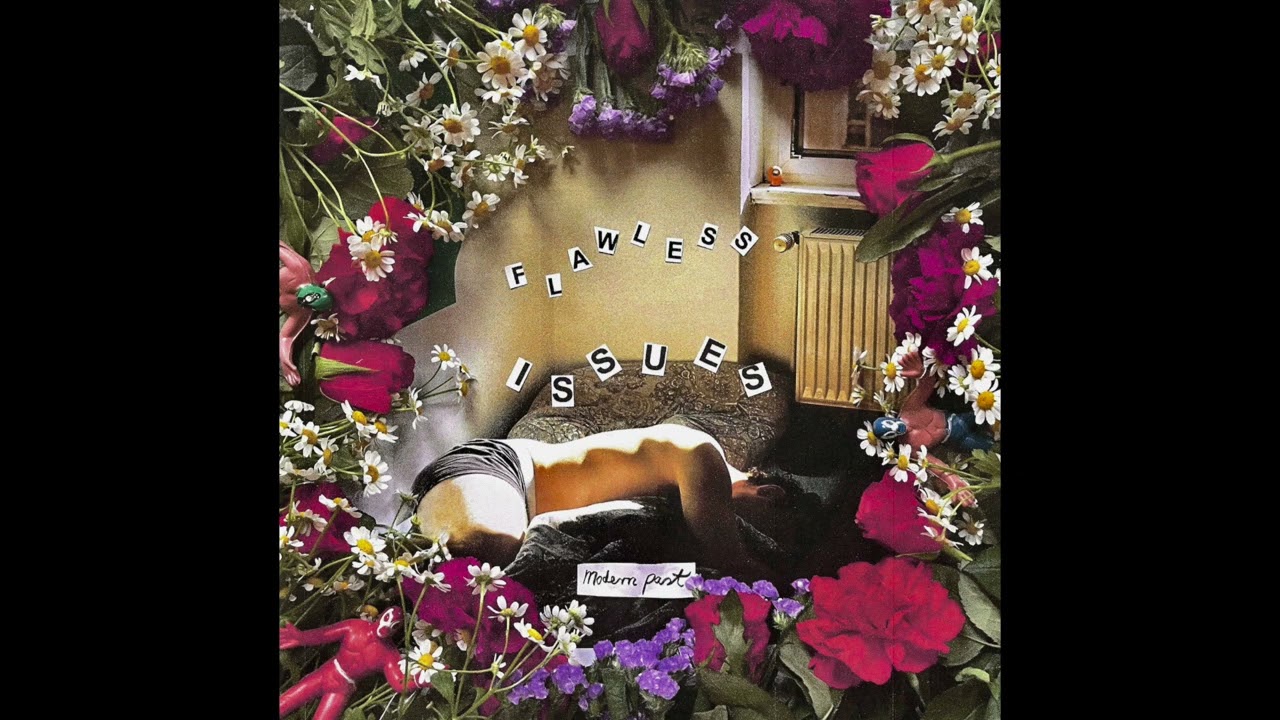 Flawless Issues - Modern Past (Full Album) *2022