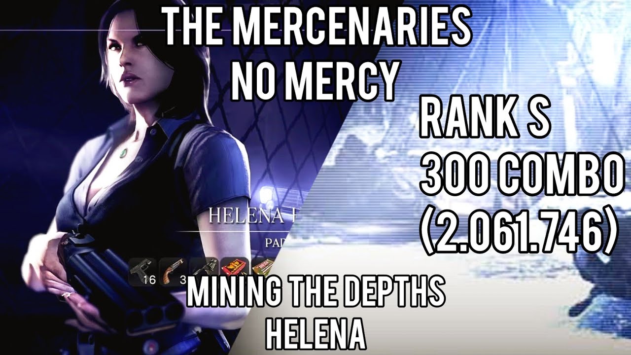RESIDENT EVIL 6 (The Mercenaries - No Mercy) - Mining The Depths - Helena  - Rank S