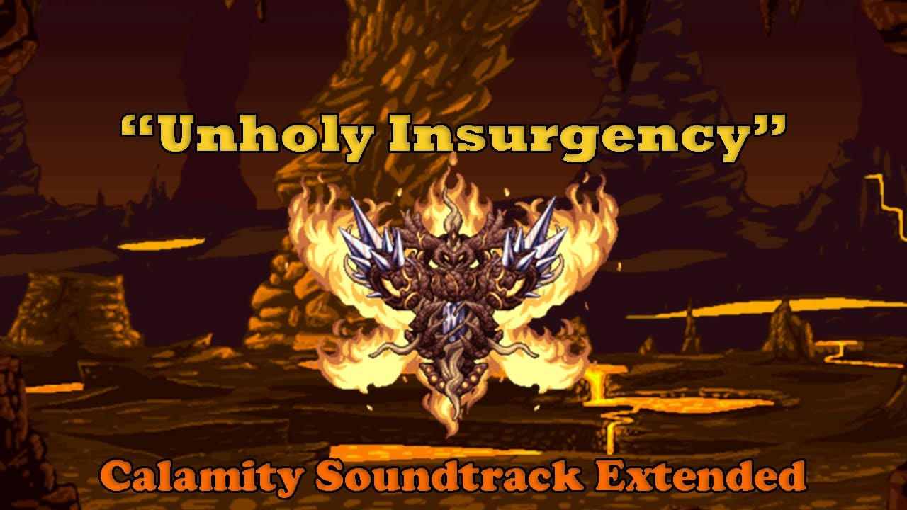 Terraria Calamity Soundtrack | Unholy Insurgency (Providence's Theme) Extended